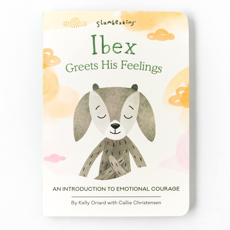 Ibex Greets His Feelings: An Introduction to Emotional Courage | Promotes Em…