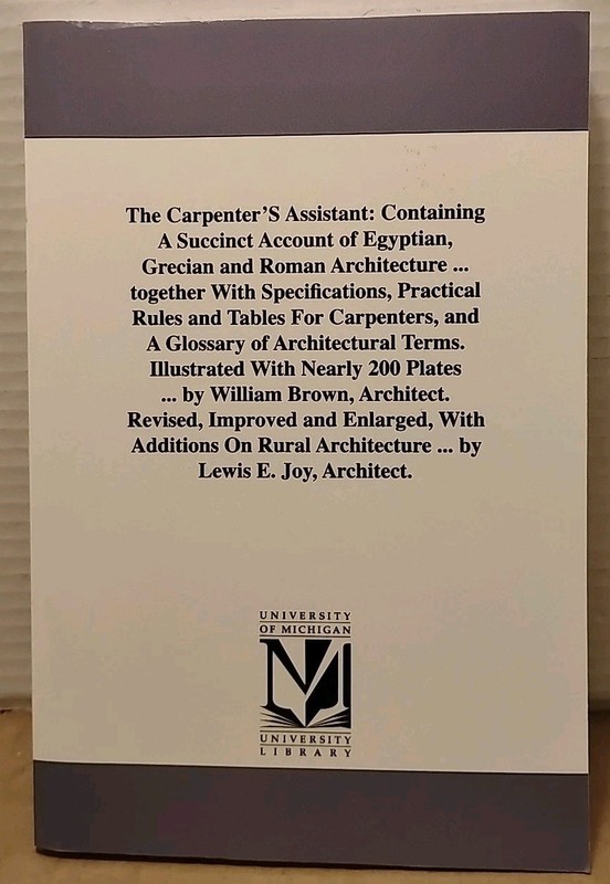 Carpenter’s Assistant : Egyptian Grecian & Roman Architecture 1852 PB Facsimile