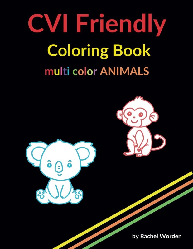 CVI Friendly / Low Vision Coloring Book – MULTI COLOR: High Contrast with Bo…