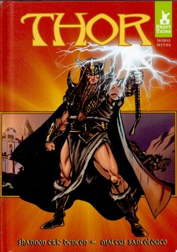 Thor (Short Tales Norse Myths) by Shannon Eric Denton, Acceptable Book