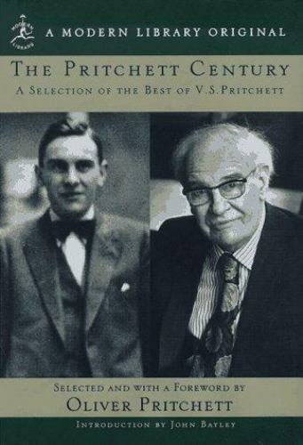 Modern Library Ser.: The Pritchett Century : A Selection of the Best by V. S. Pr