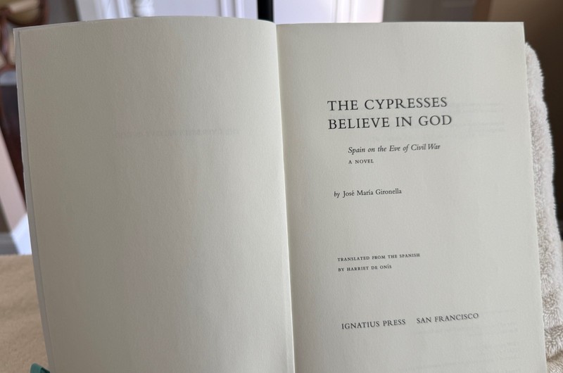 THE CYPRESSES BELIEVE IN GOD By Jose Maria Gironella *VERY GOOD* gallery