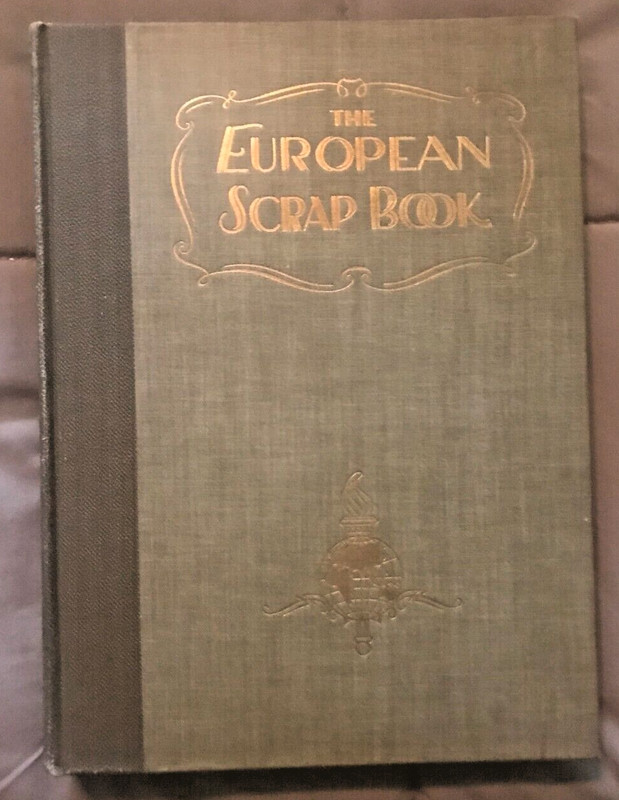 THE EUROPEAN SCRAP BOOK, Wm. H. Wise Co., 1928, Second Printing, 24,000 copies gallery