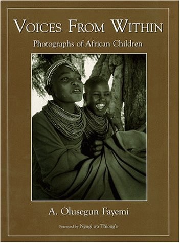 Voices From Within: Photographs of African Children