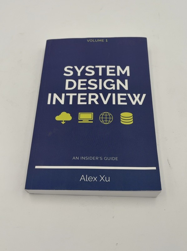 System Design Interview – An insider’s guide