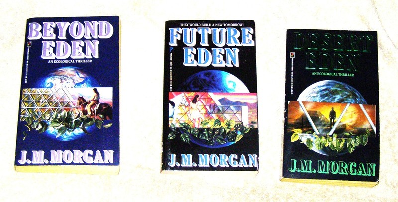 Beyond Eden – Future Eden – Desert Eden by J. M. Morgan Pinnacle Books 1st eds