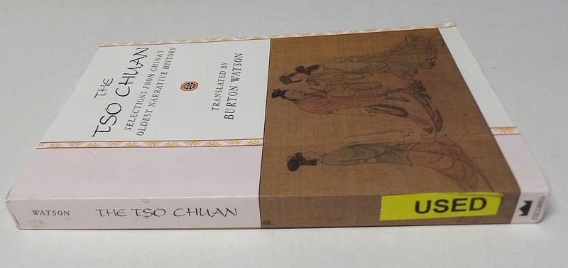 THE TSO CHUAN Selections From China's Oldest Narrative History 1989 Paperback gallery
