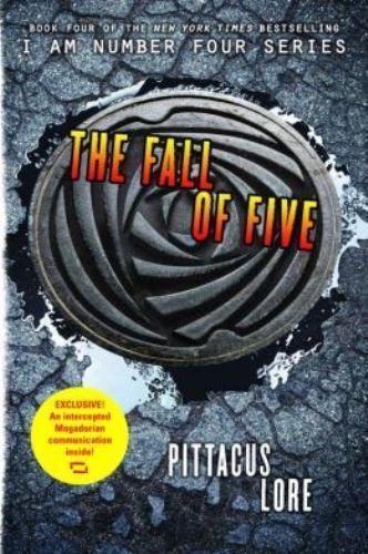 The Fall of Five; Lorien Legacies, Book 4 – hardcover, Pittacus Lore, 0061974617