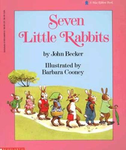Seven Little Rabbits (Blue Ribbon Book) – Paperback By Becker, John – VERY GOOD