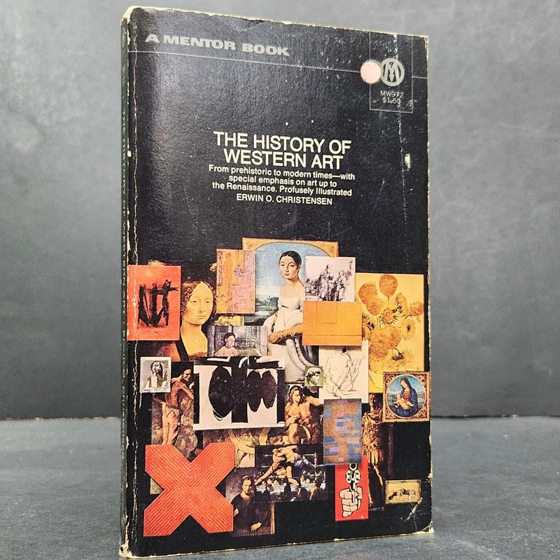 The History of Western Art by Erwin O Christensen 1959 A Mentor Book