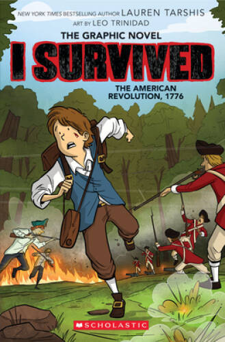 I Survived the American Revolution, 1776 (I Survived Graphic Novel 8) (I – GOOD