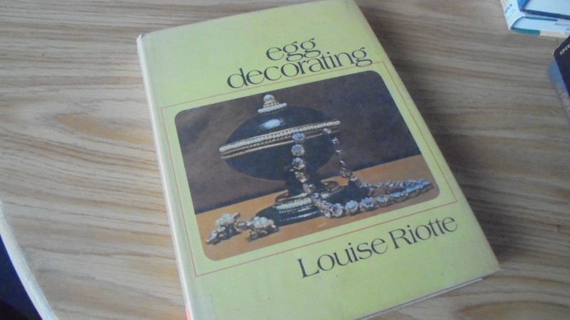 Egg Decorating by Louise Riotte (Hardcover)