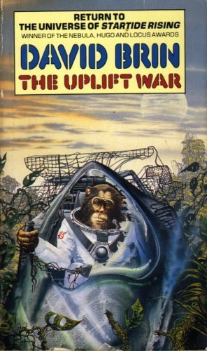 THE UPLIFT WAR. By David. Brin