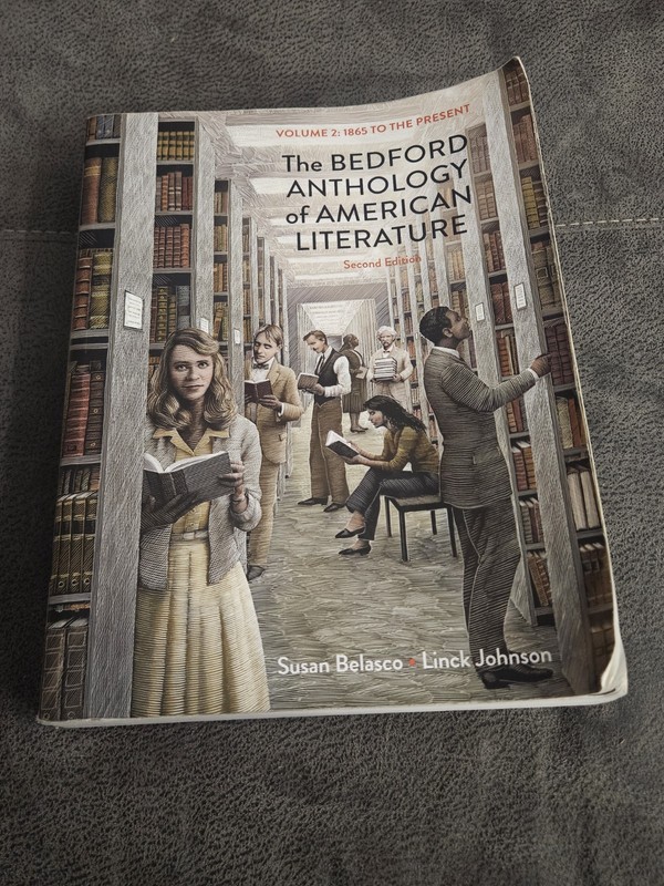 Bedford Anthology of American Literature, Volume Two : 1865 to the Present *read