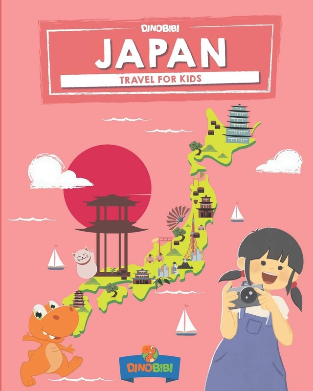 Japan: Travel for kids: The fun way to discover Japan (Travel Guide For Kids…