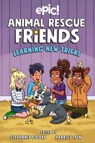 Animal Rescue Friends: Learning New Tricks (Volume 3) – Paperback – GOOD
