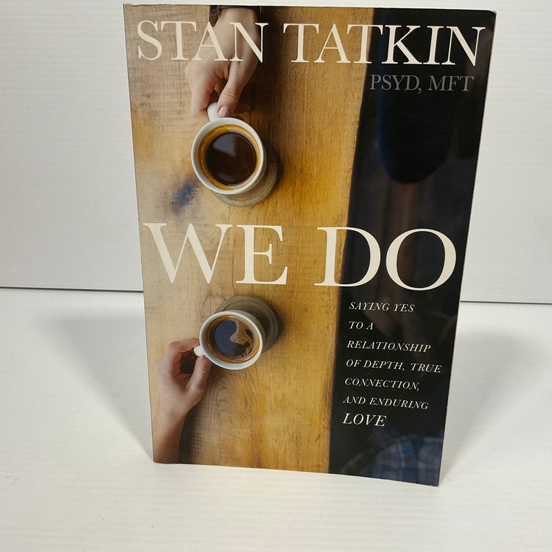 We Do by Stan Tatkin