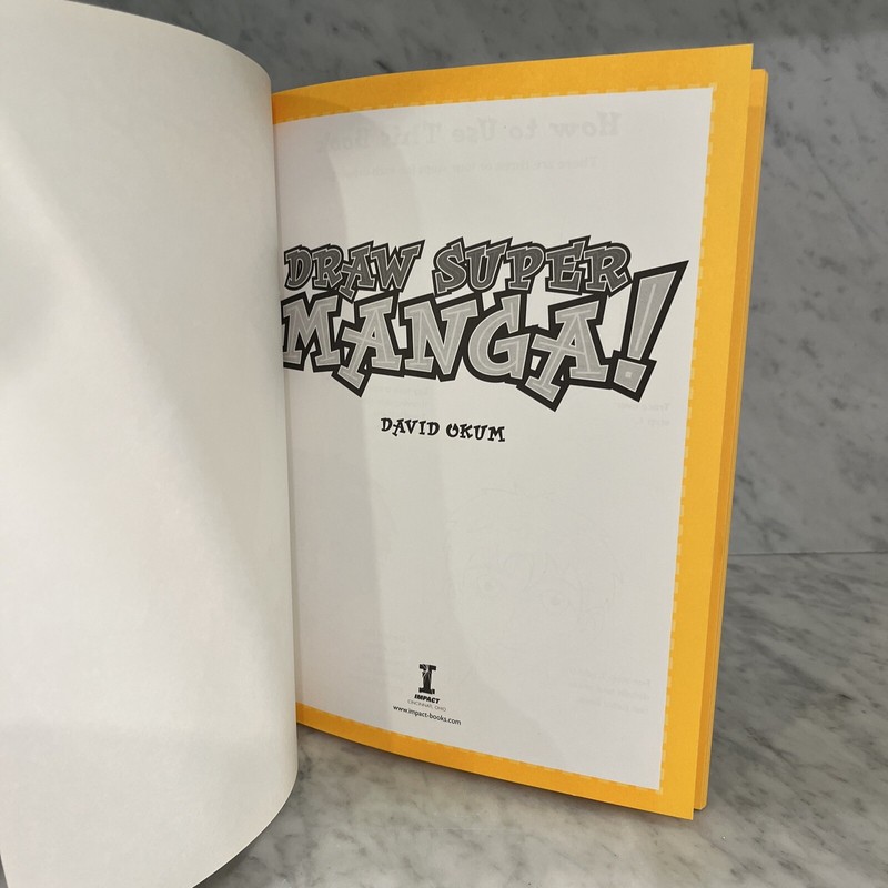Draw Super Manga! by David Okum I Impact 2005 paperback PRISTINE gallery