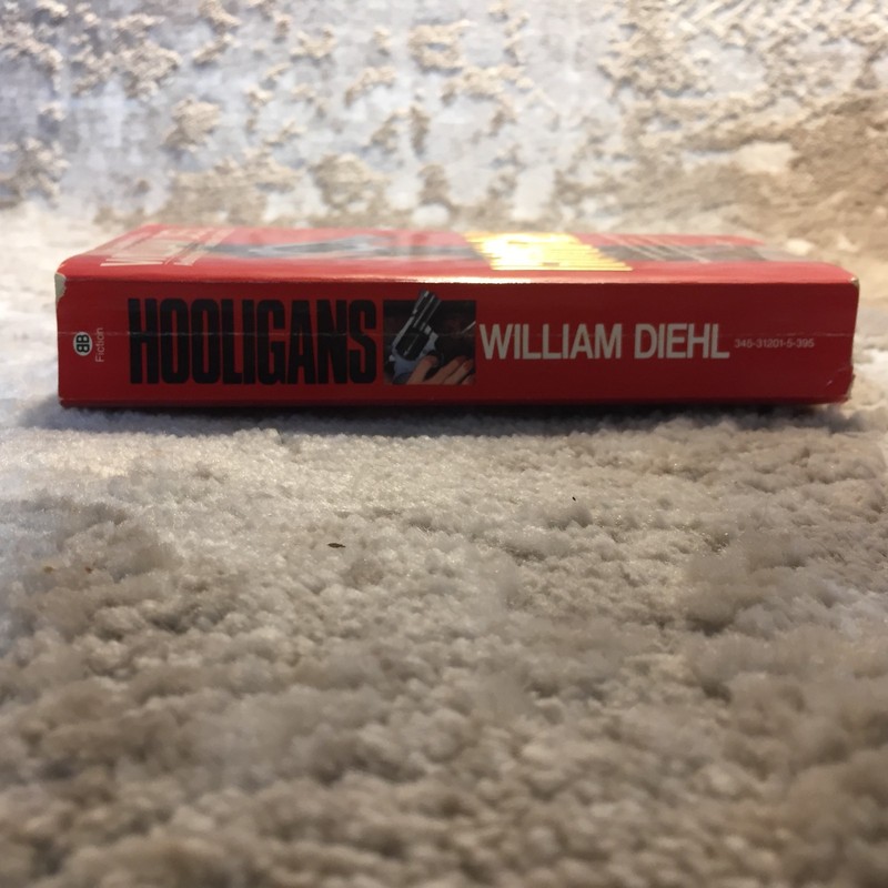 Hooligans Mystery Paperback Book by William Diehl from Ballantine Books 1985 gallery