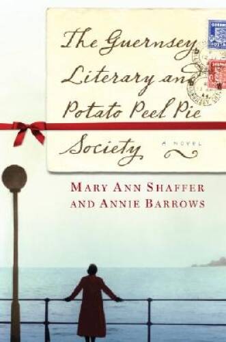 The Guernsey Literary and Potato Peel Pie Society: A Novel – ACCEPTABLE