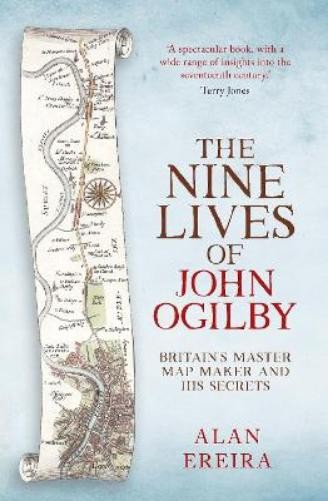 Alan Ereira The Nine Lives of John Ogilby (Paperback)