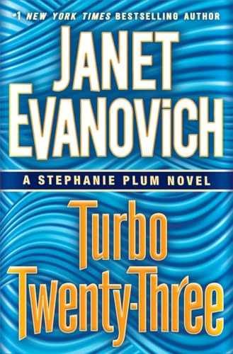 Turbo Twenty-Three: A Stephanie – Hardcover, by Evanovich Janet – Very Good b