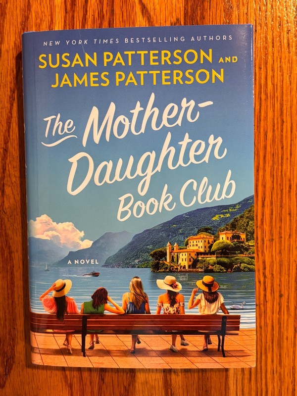 THE MOTHER DAUGHTER BOOK CLUB Susan Patterson James Patterson First Edition