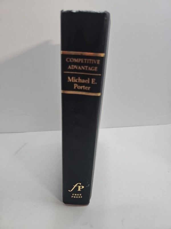 Competitive Advantage by Michael Porter 1985 1st Edition Free Press Book gallery