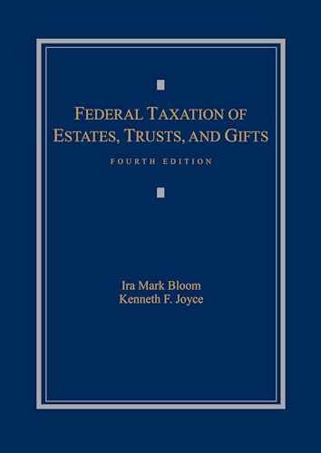 Federal Taxation of Estates, – Hardcover, by Bloom Ira; Joyce – Very Good