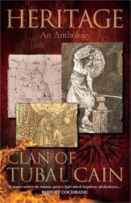 Heritage an Anthology Clan of Tubal Cain (Paperback or Softback)