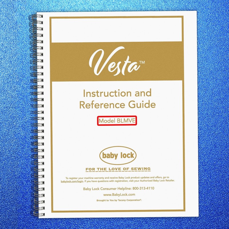 BABY LOCK Vesta BLMVE Sewing Machine Instruction Manual – WIRE SECURED – COVERED