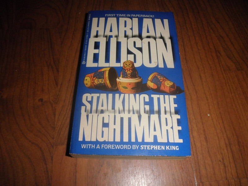 Stalking the Nightmare by Harlan Ellison (1984, Trade Paperback)