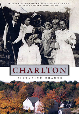 Charlton, Massachusetts, Vintage Images, Paperback