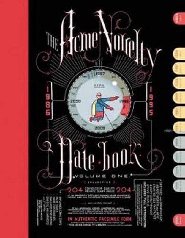 The Acme Novelty Datebook: Sketches and Diary Pages in Facsimile by Chris Ware (
