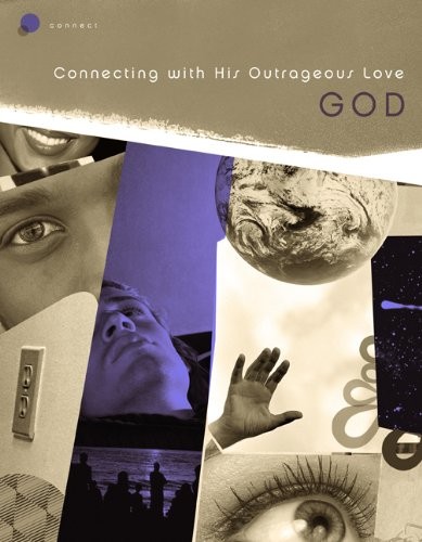 GOD – CONNECTING WITH HIS OUTRAGEOUS LOVE By Ralph Ennis & Judy Gomoll EXCELLENT