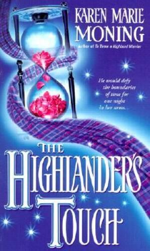 The Highlander’s Touch (Highlander, Book 3) – Mass Market Paperback – ACCEPTABLE