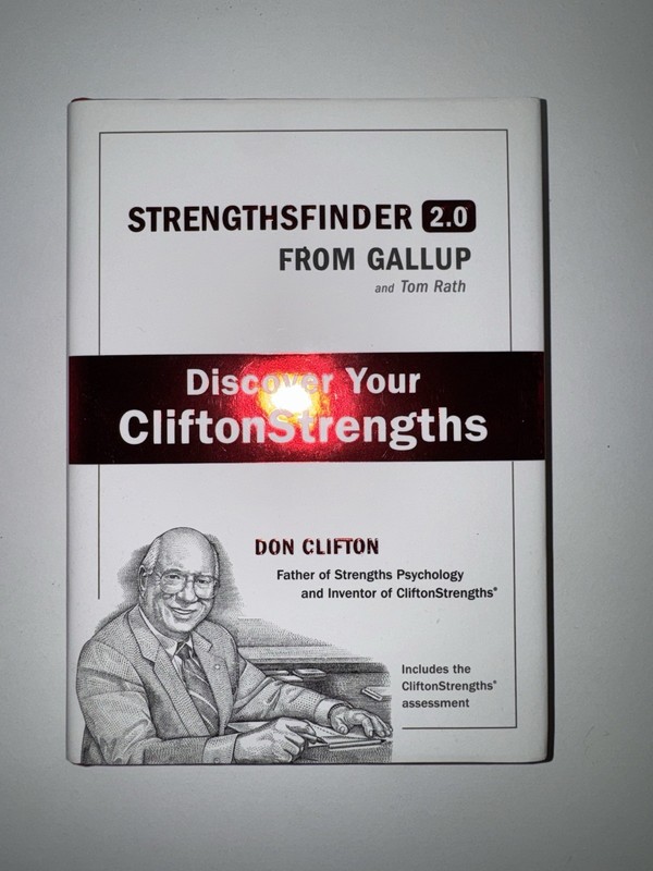 Strengths Finder 2.0 from Gallup: Discover Your Clifton Strengths by Don Clifton