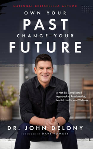 Own Your Past Change Your Future: A Not-So-Complicated Approach to R - VERY GOOD
