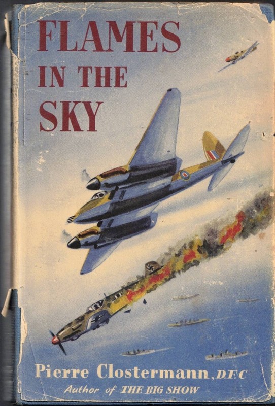 Flames in the Sky – Pierre Clostermann (1952) HC w/ Dust Jacket RAF WWII Good