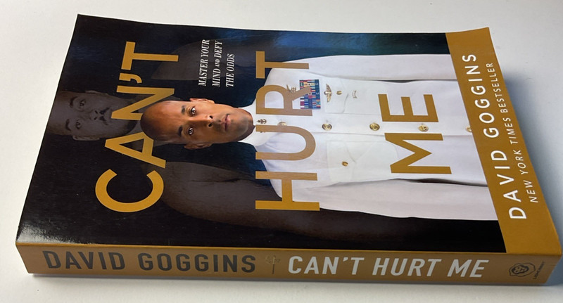 Can't Hurt Me : Master Your Mind and Defy the Odds by David Goggins (2018, NEW gallery