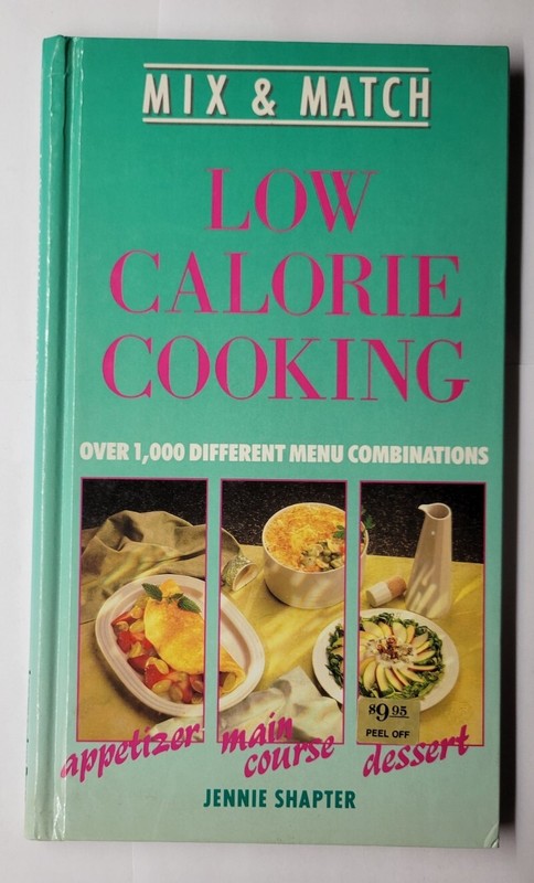 Mix & Match Low Calorie Cooking Jennie Shapter 1988 Cookbook