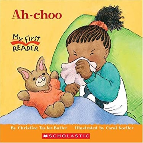 Ah-Choo Hardcover Christine Taylor-Butler