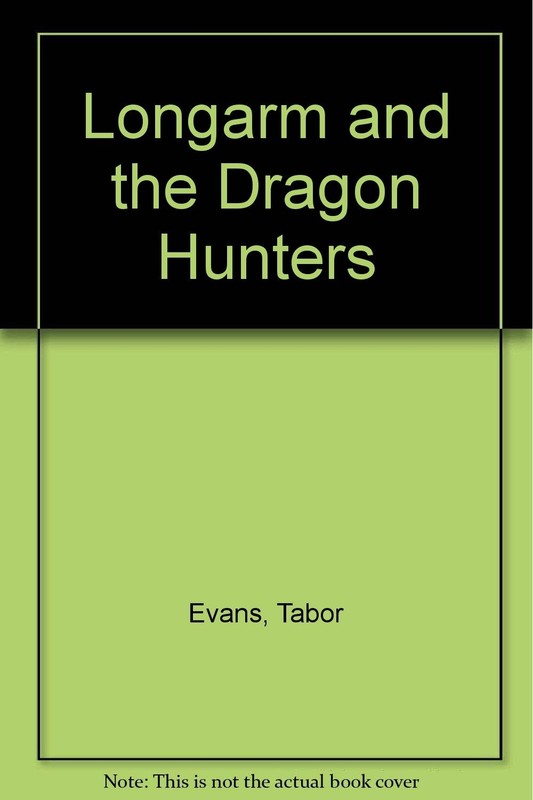 Longarm 026: Dragon Htr