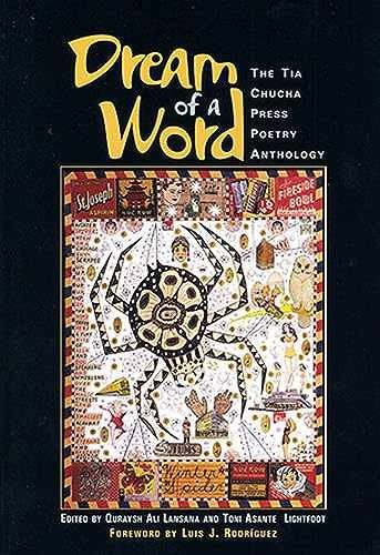 Dream of a Word: The Tia Chucha – Paperback, by Ali Lansana Quraysh; – Very Good