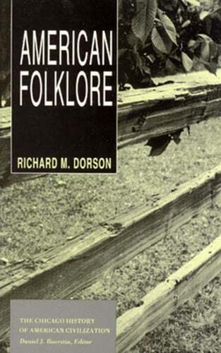 American Folklore by Richard M Dorson: Used