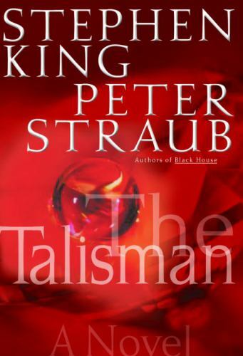 The Talisman – Hardcover By Stephen King – GOOD