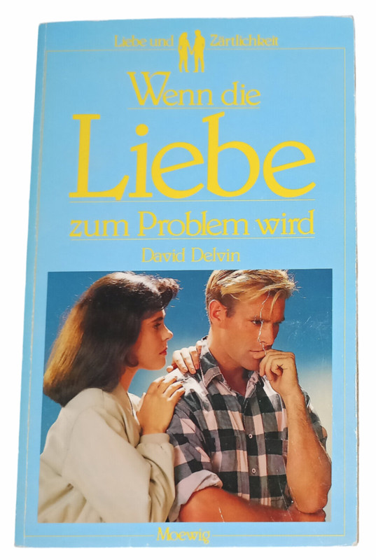 Wenn die Liebe zum Problem wird | David Delvin | Moewig | 1990