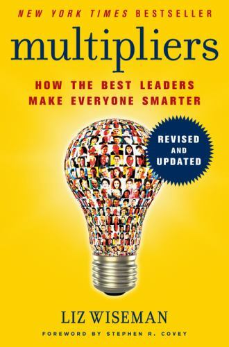 LIKE NEW-Multipliers, Revised and Updated-Best Leaders by Liz Wiseman-Pb