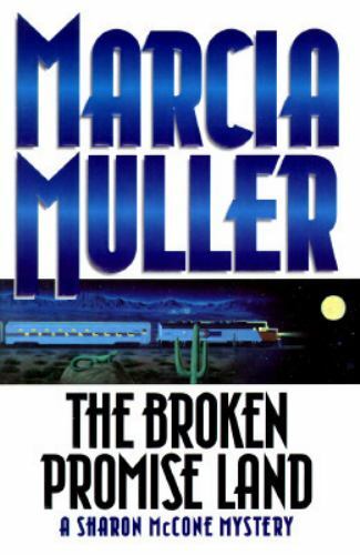 The Broken Promise Land, , Muller, Marcia, Very Good, 1996-06-01,