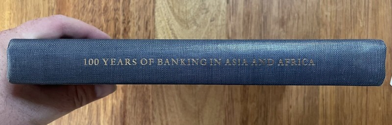 100 Years of Banking in Asia and Africa, 1863-1963 History of Grindlays Bank Ltd gallery